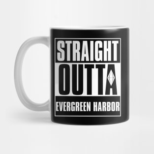 Straight Outta Evergreen Harbor Mug